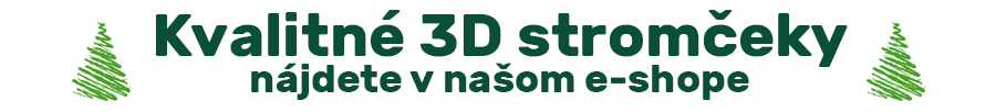 Kvalitné 3D Stromčeky nájdete v našom e-shope